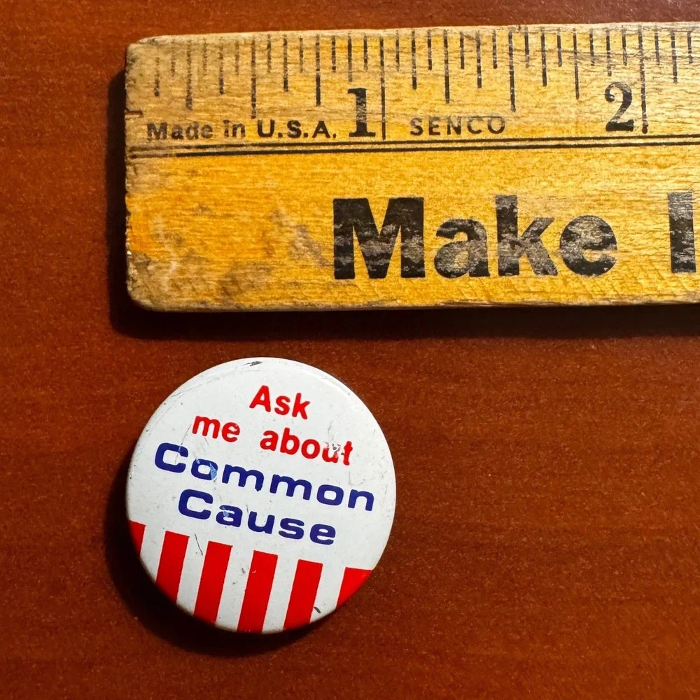 Vintage Common Cause Political Pinback Button Ask Me About Red White Blue‎ 1.25